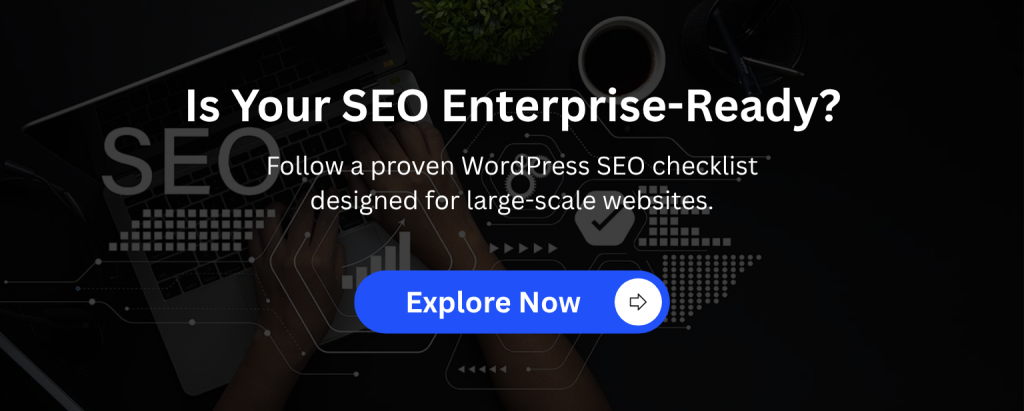 Enterprise WordPress SEO Checklist